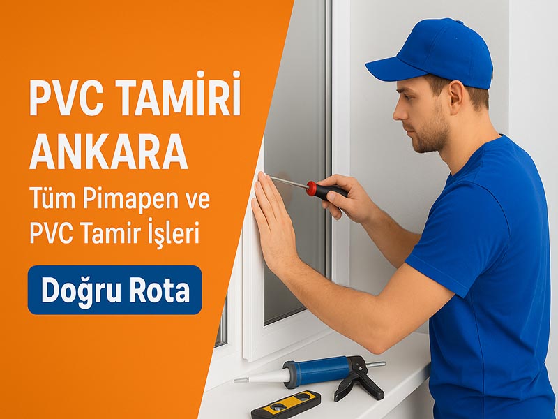 Sincan PVC Pimapen Tamiri